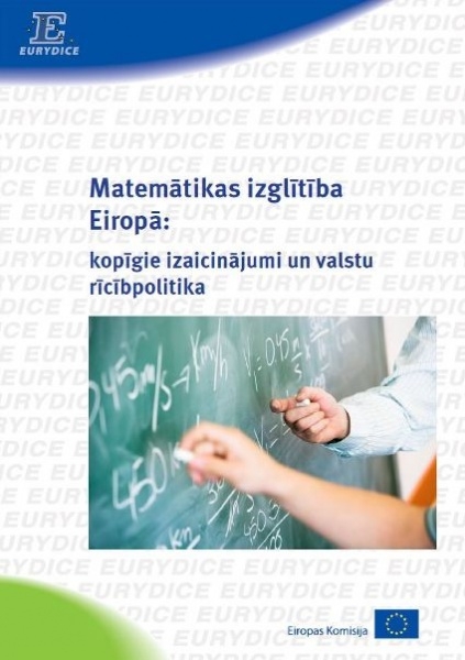 Eurydice pētījumi uzsver dabaszinātņu un matemātikas izglītības nozīmi