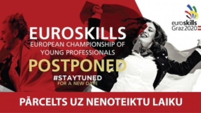 Starptautiskais konkurss EuroSkills2020 pārcelts uz nenoteiktu laiku