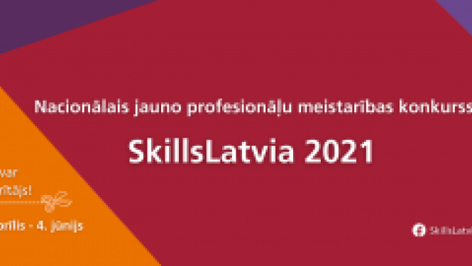 Sākas pirmie SkillsLatvia 2021 nacionālie prasmju konkursi