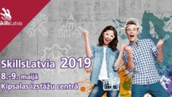 Konkurss SkillsLatvia 2019 noteiks labākos jaunos profesionāļus Latvijā