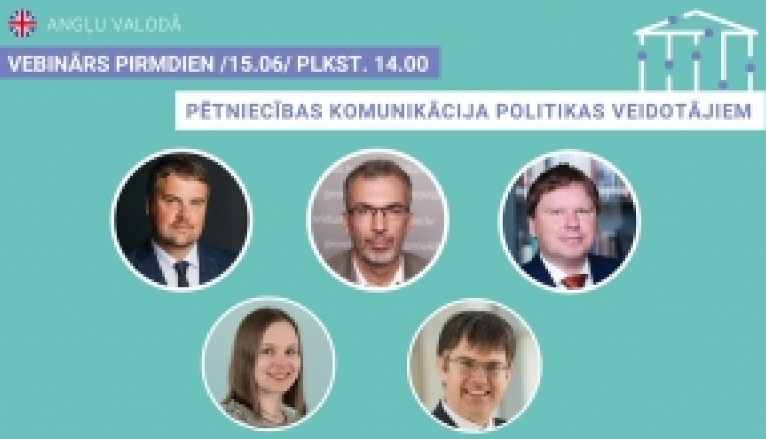 Pētniekiem iespēja piedalīties vebinārā par komunikāciju ar politikas veidotājiem