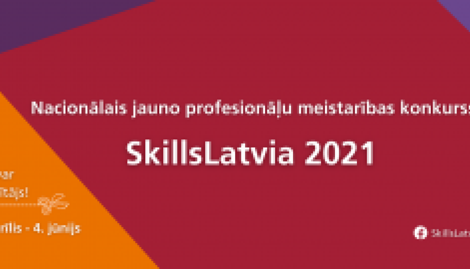Sākas pirmie SkillsLatvia 2021 nacionālie prasmju konkursi